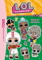 LOL Surprise 17 - L.O.L. Surprise ! 17 - Drôles de champions
