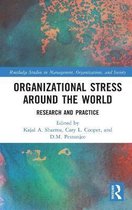 Routledge Studies in Management, Organizations and Society- Organizational Stress Around the World