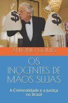 OS Inocentes de Maos Sujas