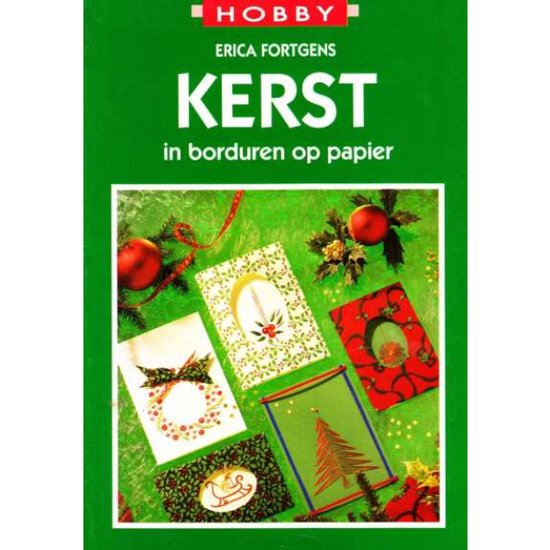 Kerst in borduren op papier: kaarten met kerstbomen, kerstballen en kerstkransjes.