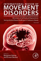 Mechanisms of Cell Death and Approaches to Neuroprotection/Disease Modification in Parkinson's Disease