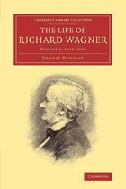 The The Life of Richard Wagner 4 Volume Paperback Set The Life of Richard Wagner