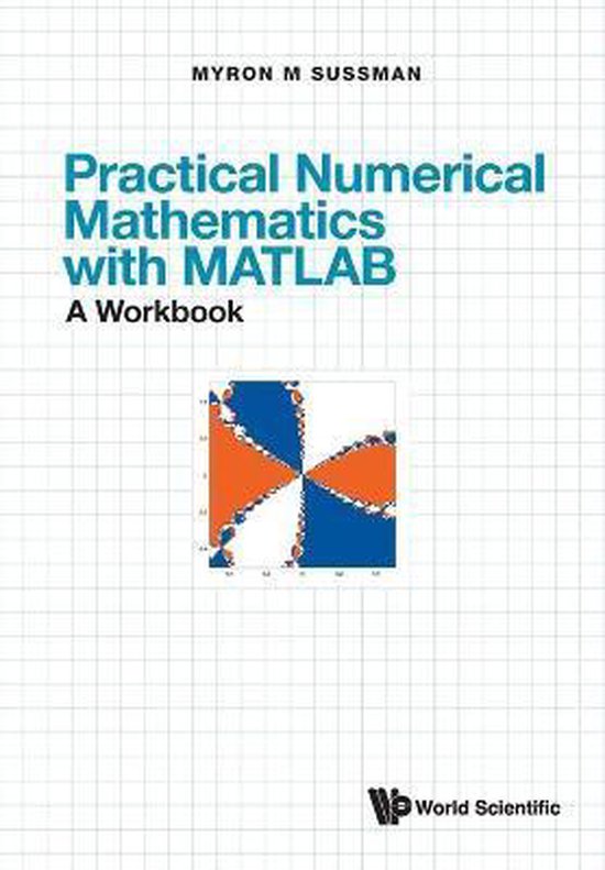 Practical Numerical Mathematics With Matlab - cover