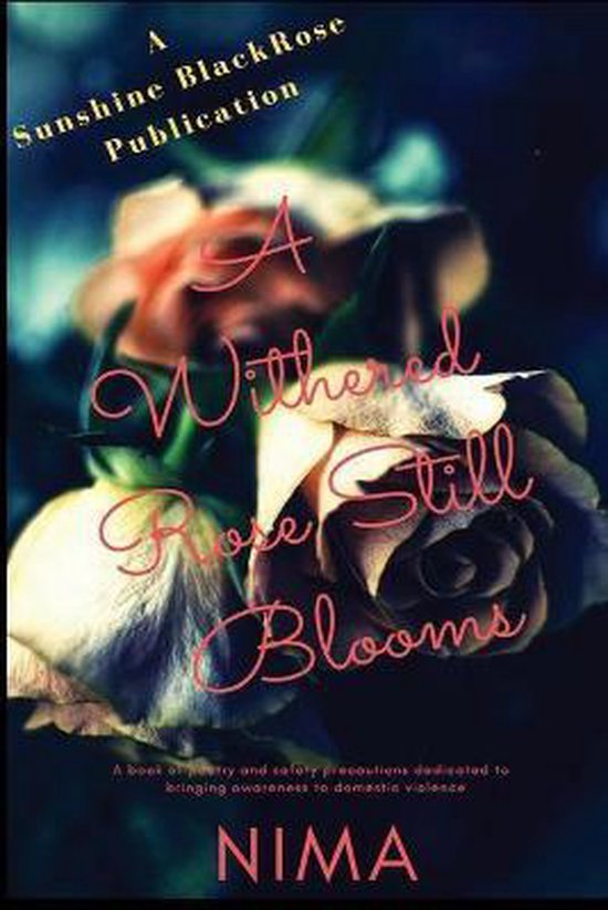 A Withered Rose Still Blooms - cover