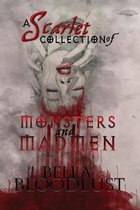 A Scarlet Collection of Monsters and Madmen