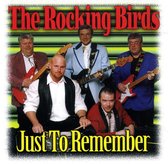 The Rocking Birds  -  Just to Remember