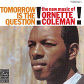 Ornette Coleman - Tomorrow Is The Que (CD)