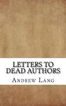 Letters to Dead Authors