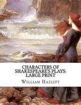 Characters of Shakespeare's Plays