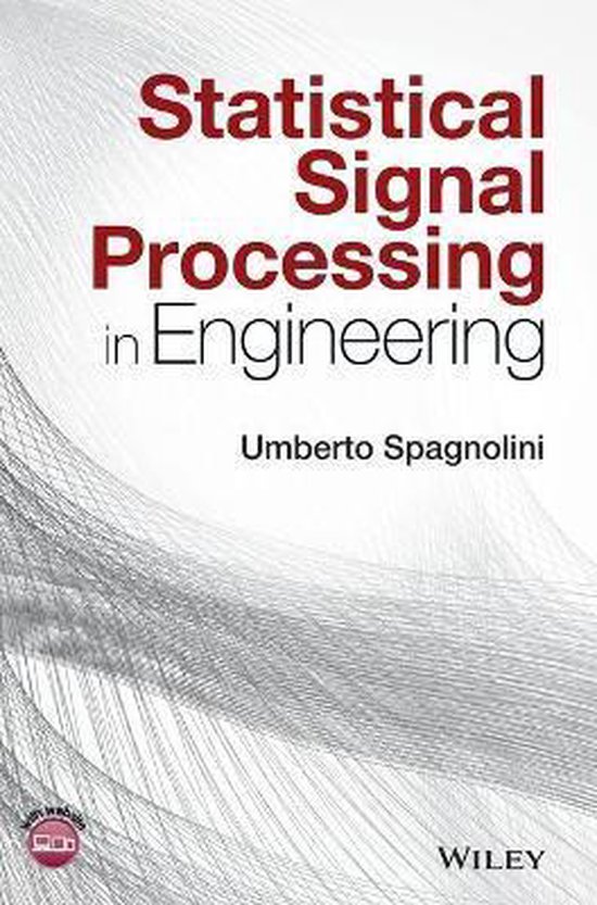 Statistical Signal Processing in Engineering - cover