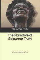 The Narrative of Sojourner Truth: A Northern Slave