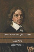 The Man who bought London