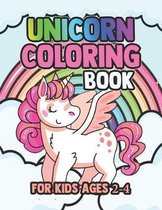 Unicorn Coloring Book for Kids Ages 2-4