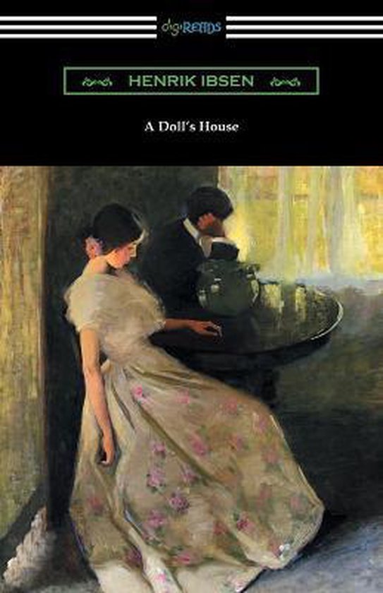 A Doll's House (Translated by R. Farquharson Sharp with an I ... - cover