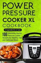 Pressure Cooker Cookbooks & Recipes- Power Pressure Cooker XL Cookbook