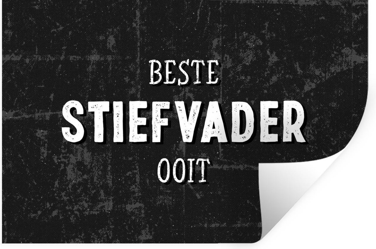 Muurstickers - Sticker Folie - Vaderdag cadeau - Stiefvader - Quote - Beste stiefvader ooit - Spreuken - 90x60 cm - Plakfolie - Muurstickers Kinderkamer - Zelfklevend Behang - Vaderdag cadeautje - Cadeau voor vader en papa