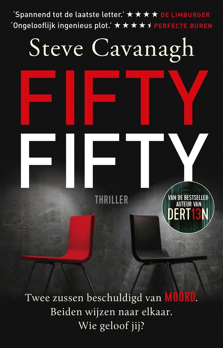 Boekomslag met de titel FIFTY FIFTY van Steve Cavanagh. Twee stoelen, rood en zwart, staan voor een grijze muur.