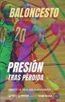 Baloncesto. Presion tras perdida