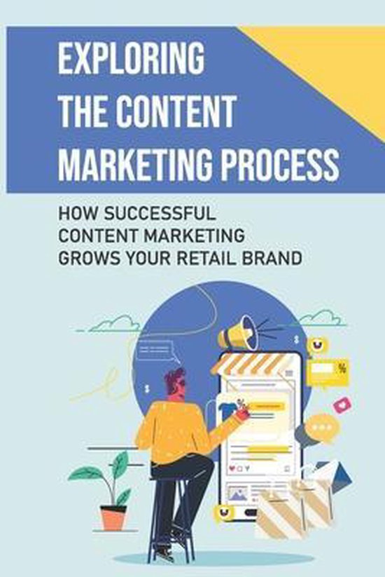 Exploring The Content Marketing Process - cover