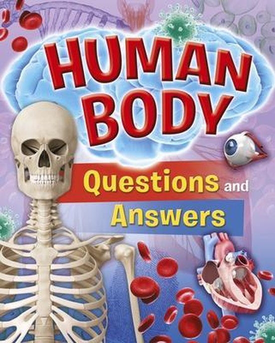 Human Body Questions and Answers, Thomas Canavan 9781784282202