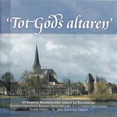 Tot Gods altaren - Bovenstemgroep Noord-Oost Veluwe o.l.v. Lulof Dalhuizen