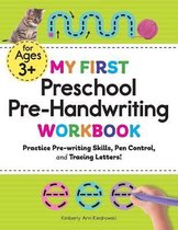 My First Preschool Skills Workbooks- My First Preschool Pre-Handwriting Workbook