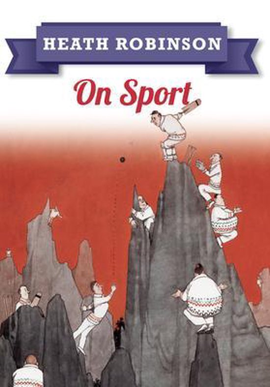Heath Robinson On Sport - cover