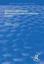 Routledge Revivals- Structural Adjustment, Reconstruction and Development in Africa