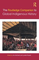 Routledge Companions - The Routledge Companion to Global Indigenous History