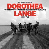 Farm Security Administration Photographs- Dorothea Lange