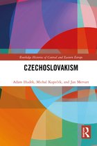 Routledge Histories of Central and Eastern Europe - Czechoslovakism