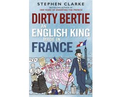 Omslag van Dirty Bertie English King Made In France