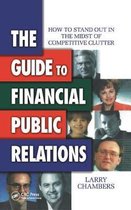 The Guide to Financial Public Relations