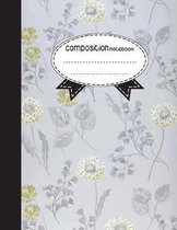 Composition Notebook, 8.5 x 11, 110 pages: Gray Flower