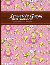 Isometric Graph Paper Notebook: 1 Inch Equilateral Triangle