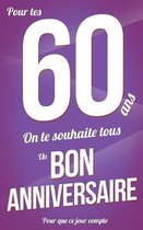 Bon anniversaire - 60 ans