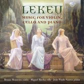 Bruno Monteiro - Lekeu: Music For Violin, Cello And Piano (CD)