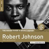 Robert Johnson - The Rough Guide. Reborn And Remaste (LP) (Remastered)