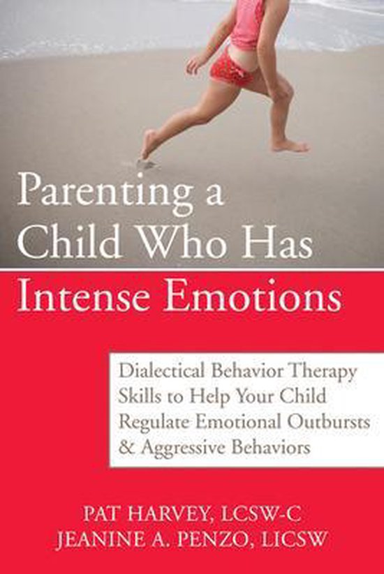 Parenting A Child Who Has Intense Emotio - cover