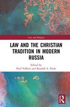 Law and Religion - Law and the Christian Tradition in Modern Russia