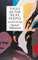 Tales of the Seal People: Scottish Folk Tales