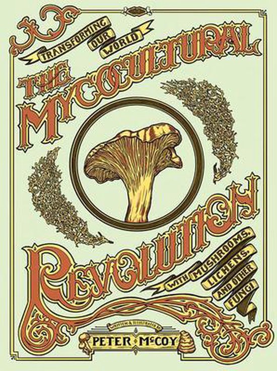 The Mycocultural Revolution