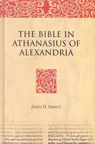 The Bible in Athanasius of Alexandria