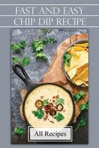 Fast And Easy Chip Dip Recipe: All Recipes