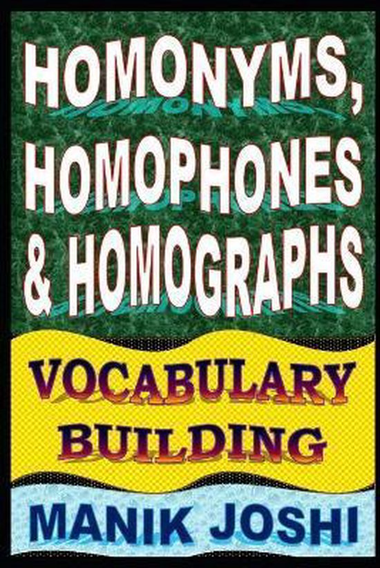 Homonyms, Homophones and Homographs - cover