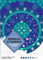 Mandalas et Rangolis: 100 coloriages mystères - Kleurboek voor volwassenen