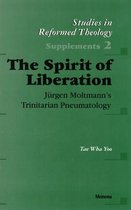 Studies in Reformed Theology-The Spirit of Liberation