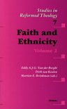 Studies in Reformed Theology- Faith and Ethnicity