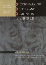 Brill-Eerdmans publication - Dictionary of deities and demons in the Bible