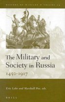 History of Warfare-The Military and Society in Russia, 1450-1917